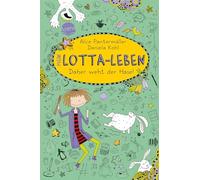 Mein Lotta-Leben 04. Daher Weht Der Hase!