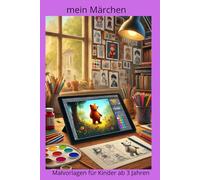 mein Märchen Malvorlagen für Kinder ab 3 Jahren