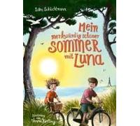 Mein Merkwürdig Schöner Sommer Mit Luna