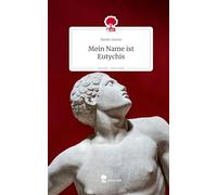 Mein Name ist Eutychis. Life is a Story - story.one