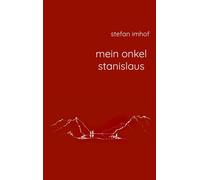 Mein Onkel Stanislaus