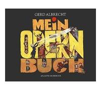 Mein Opernbuch | Gerd Albrecht Gerd AlbrechtGerd Albrecht (Auteur)