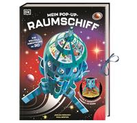 Mein Pop-up-Raumschiff: Ein Weltall-Abenteuer in 3D. Ein einzigartiges Pop-up-Buch mit vielen interaktiven Elementen. Für Kinder ab 6 Jahren