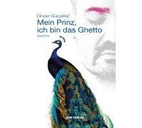 Mein Prinz, Ich Bin Das Ghetto