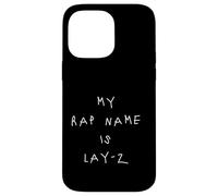 Mein Rap Name ist Lay-Z Drôle Dicton Graphique Nouveauté Musique Coque pour iPhone 14 Pro Max