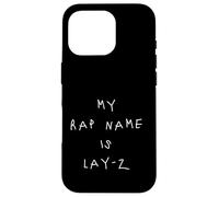 Mein Rap Name ist Lay-Z Drôle Dicton Graphique Nouveauté Musique Coque pour iPhone 16 Pro