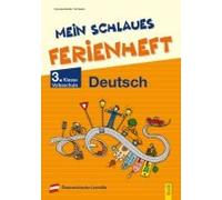 Mein Schlaues Ferienheft Deutsch - 3. Klasse Volksschule