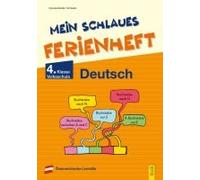 Mein Schlaues Ferienheft Deutsch - 4. Klasse Volksschule