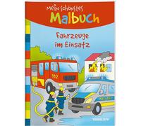 Mein schönstes Malbuch. Fahrzeuge im Einsatz: Malen für Kinder ab 5 Jahren