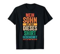 Mein Sohn Hat Mir Dies Chemise geschenkt Sohn Kind T-Shirt
