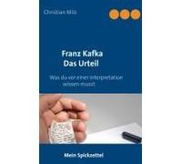 Mein Spickzettel Franz Kafka Das Urteil