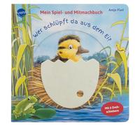 Mein Spiel- und Mitmachbuch. Wer schlüpft da aus dem Ei?: Tierkinder aus Eiern schlüpfen lassen! Mitmachbuch mit 6 Drehschiebern ab 2 Jahren. Mit Ratespiel: Wer ist die Mama?