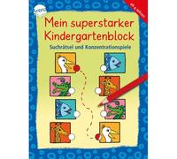Mein Superstarker Kindergartenblock. Suchrätsel Und Konzentrationsspiele