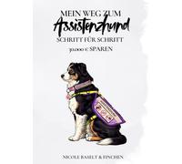Mein Weg zum Assistenzhund: Schritt für Schritt 30.000€ sparen