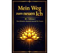 Mein Weg zum neuen Ich 50+ Edition