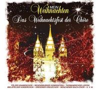 Mein Weihnachten-Das Chöre Weihnachtsfest