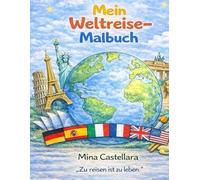 Mein Weltreise-Malbuch