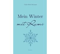 Mein Winter mit Rumi