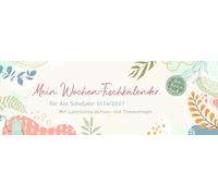 Mein Wochen-Tischkalender für das Schuljahr 2026/2027: Mit zahlreichen Aktions- und Thementagen