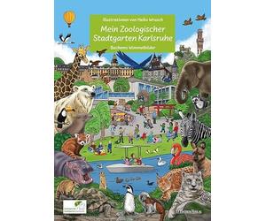 Mein Zoologischer Stadtgarten Karlsruhe - Wimmelbilderbuch für Kinder mit liebevollen Illusttrationen von Heiko Wrusch: Bachems Wimmelbilder