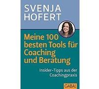 Meine 100 besten Tools für Coaching und Beratung: Insider-Tipps aus der Coachingpraxis (Dein Business) (German Edition) Format Kindle Trés bon état | Trés bon état |Occasion ou Reconditionné, voir sit