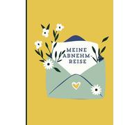 Meine Abnehm-Reise: Dein Begleiter für Motivation, Fortschritt & echte Veränderung | A5 - 148x210mm, 255 Seiten| Über 100 Tage| Für Menschen, die sich leichter, gesünder und wohler fühlen wollen