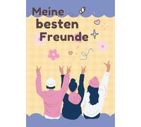 Meine besten Freunde: Freundebuch für Mädchen in der Grundschule - Das coole Poesiealbum für beste Freundinnen und Schulfreunde (Mit Geburtstagskalender & Erinnerungsbaum)