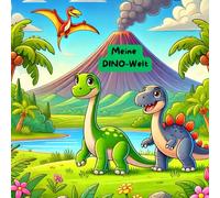 Meine DINO-Welt: Tolles Ausmalbuch für Dino-Fans