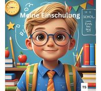 Meine Einschulung - Mein großer Tag ist ein tolles Buch um die Erinnerungen des ersten Schultages sowie des ersten Schuljahres auf 72 Seiten festzuhalten.
