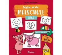 Meine Erste Malschule - Tiere