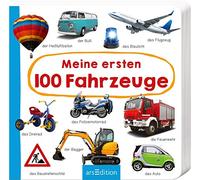 Meine ersten 100 Fahrzeuge: Foto-Wörterbuch
