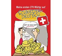 Meine ersten 270 Wörter auf Schweizerdeutsch