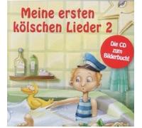 MEINE ERSTEN KÖLSCHEN LIEDER 2 CD MIT HÖHNER NEW