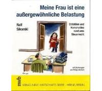 Meine Frau Ist Eine Außergewöhnliche Belastung