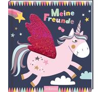 Meine Freunde - Einhorn (mit Wendepailletten): Freundebuch ab 4 Jahren f (Relié)