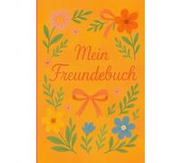 Meine Freunde: Freundebuch