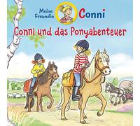 Meine Freundin Conni - 47: das Ponyabenteuer