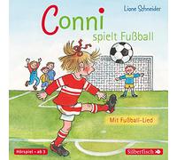 Meine Freundin Conni. Conni Spielt Fußball