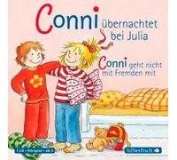 Meine Freundin Conni. Conni Übernachtet Bei Julia / Conni Geht Nicht Mit Fremden Mit