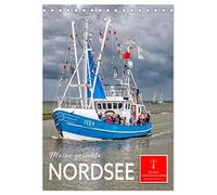 Meine geliebte Nordsee (Tischkalender 2026 DIN A5 hoch), CALVENDO Monatskalender: Ob im Sommer oder in der kalten Jahreszeit, die Nordsee ist immer eine Reise wert.
