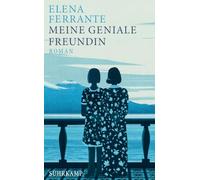 Meine geniale Freundin [German] by Ferrante, Elena NEUF