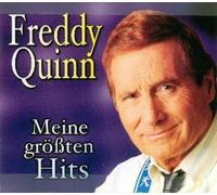Meine Groessten Hits by Freddy Quinn (2004-01-01)
