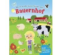 Meine Große Bunte Stickerwelt - Bauernhof