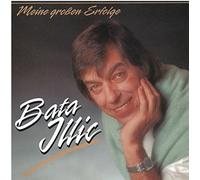 Meine großen Erfolge - Bata Illic