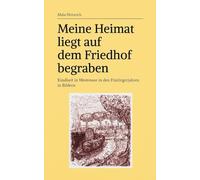 Meine Heimat liegt auf dem Friedhof begraben: Kindheit in Westensee in den Fünfzigerjahren in Bildern