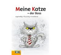 Meine Katze der Boss: eigenwillig, flauschig, hinreißend