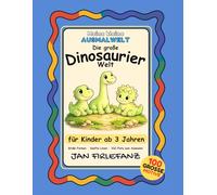 Meine kleine Ausmalwelt - Die große Dinosaurier-Welt: 100 große Motive rund um Dinosaurier, Dino-Eier und kleine Dino-Freunde - ruhige Ausmalbilder für Kinder ab 3 Jahren