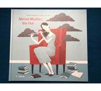 Meine Mutter, Die Fee