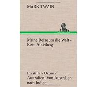 Meine Reise Um Die Welt - Erste Abteilung