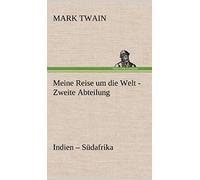 Meine Reise Um Die Welt - Zweite Abteilung